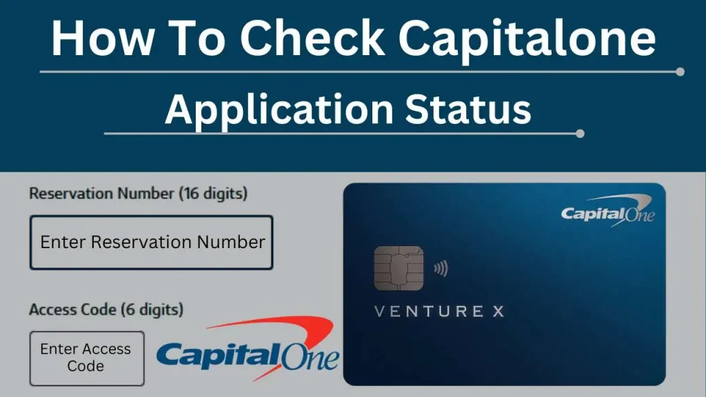 Capital One Application Status