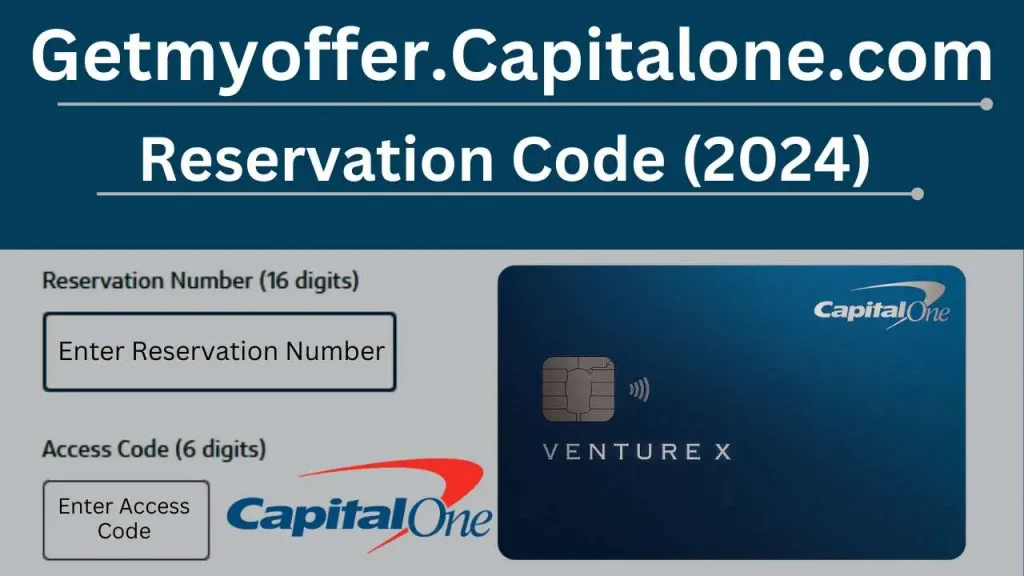 Getmyoffer CapitalOne Com Reservation code